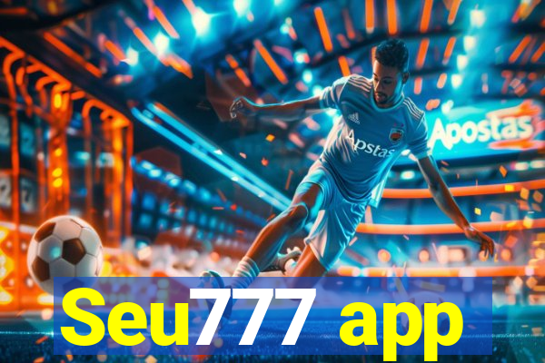 Seu777 app